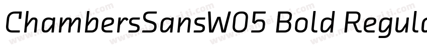 ChambersSansW05 Bold Regular字体转换